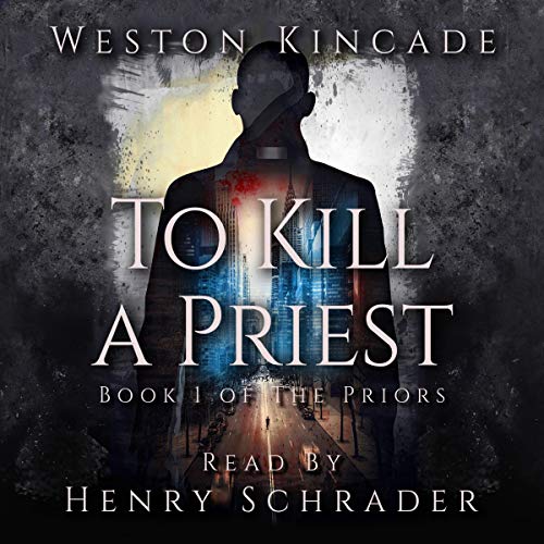 To Kill a Priest