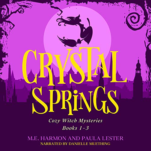 Crystal Springs Cozy Witch Mysteries: Books 1-3