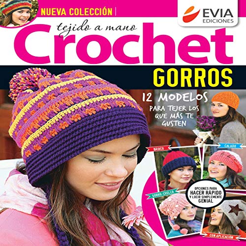 Crochet Gorros [Crochet Beanies] by Evia Ediciones