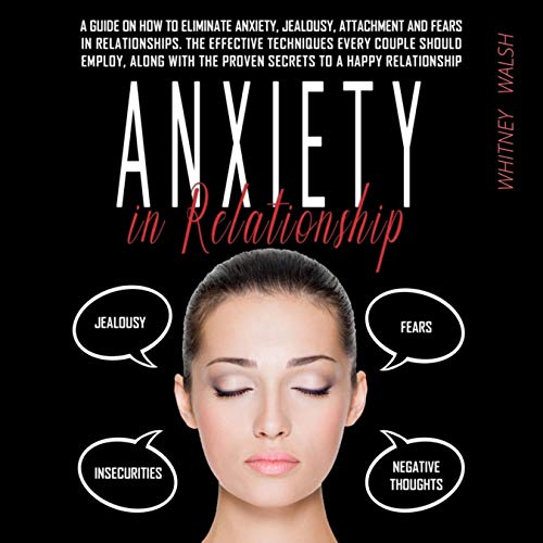 Anxiety in Relationships