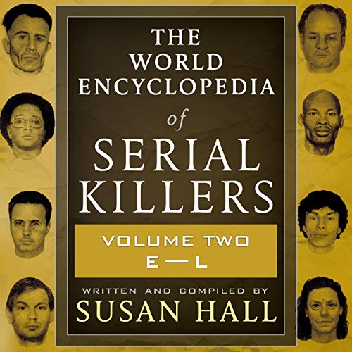 The World Encyclopedia of Serial Killers
