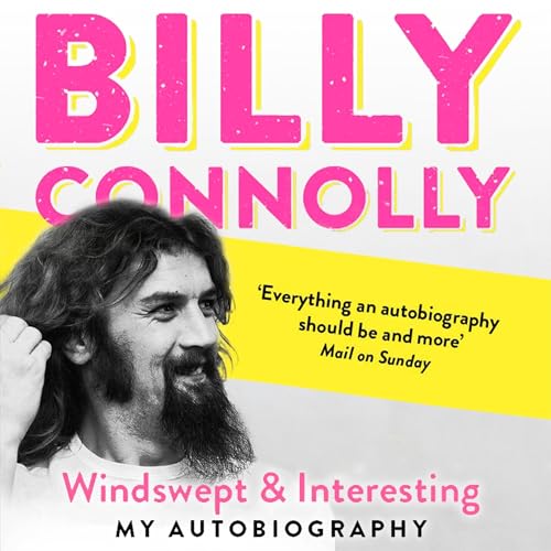 Windswept & Interesting by Billy Connolly
