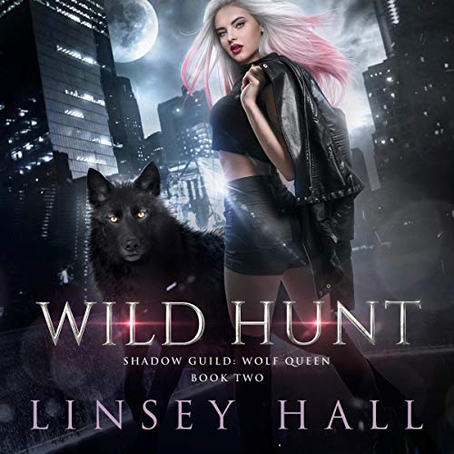 Wild Hunt by Linsey Hall