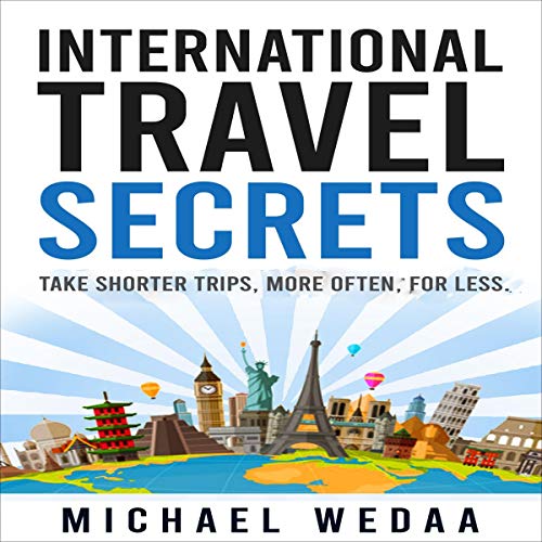 International Travel Secrets