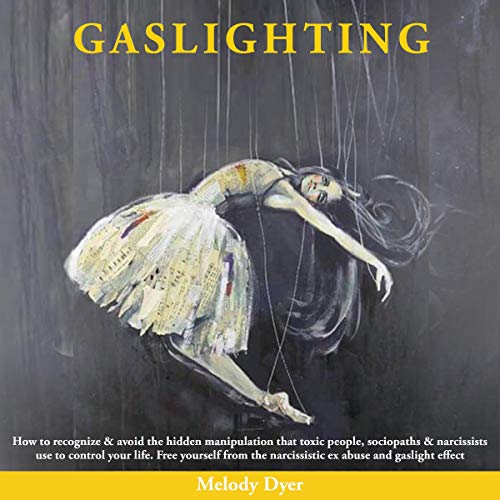 Gaslighting