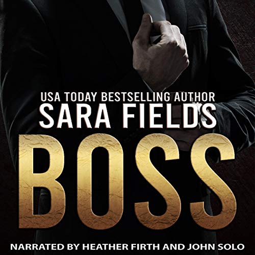 Boss by Sara Fields