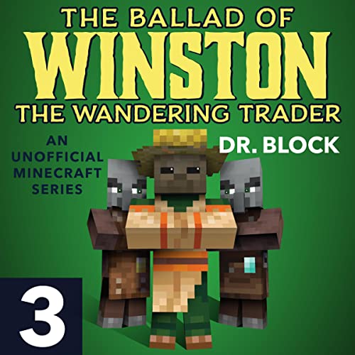 The Ballad of Winston the Wandering Trader, Book 3