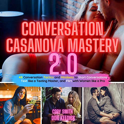 Conversation Casanova Mastery 2.0 by Cory Smith