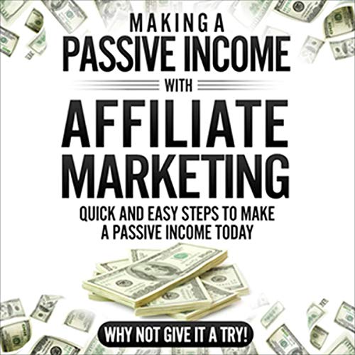How to Make a Passive Income with Affiliate Marketing by Affiliate Links