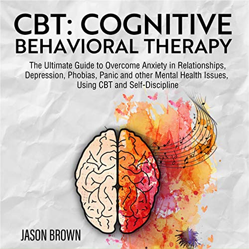 CBT: Cognitive Behavioral Therapy