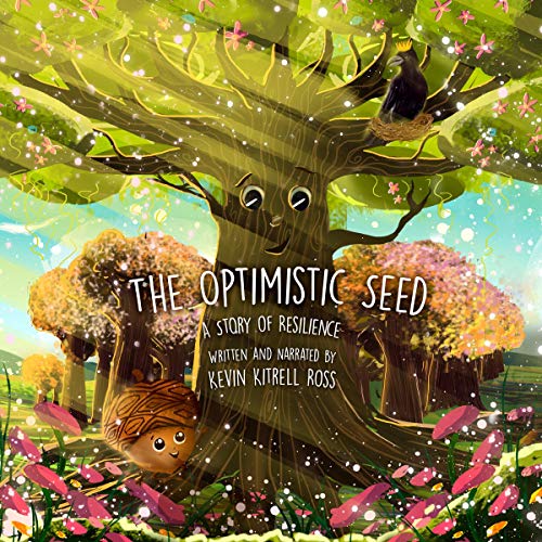 The Optimistic Seed by Kevin Kitrell Ross