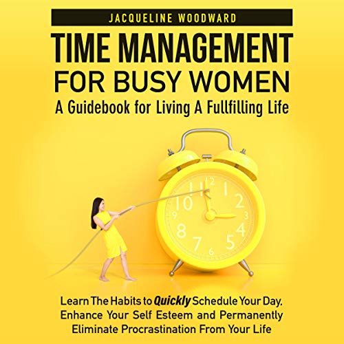 Time Management for Busy Women