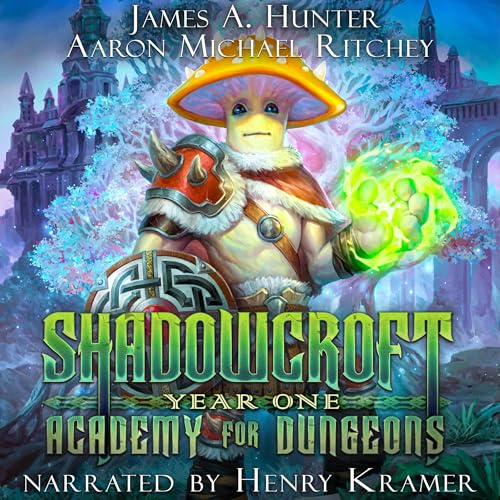 Shadowcroft Academy for Dungeons