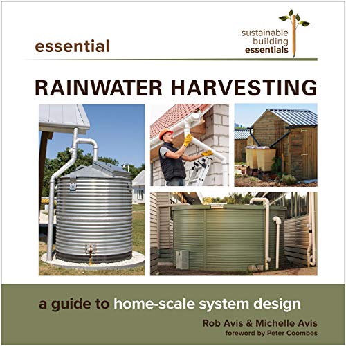 Essential Rainwater Harvesting by Rob Avis