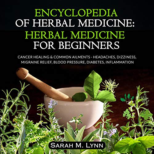 Encyclopedia of Herbal Medicine