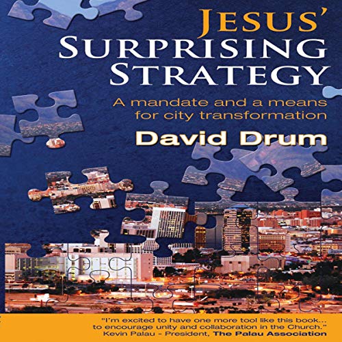 Jesus' Surprising Strategy by David M. Drum