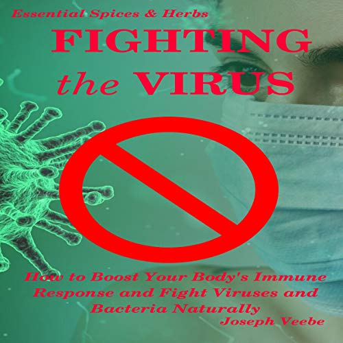 Fighting the Virus