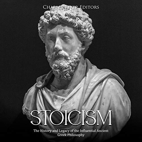 Stoicism by Charles River Editors