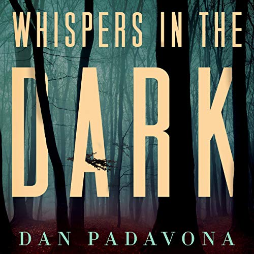 Whispers in the Dark