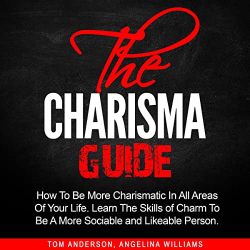 The Charisma Guide by Tom Anderson