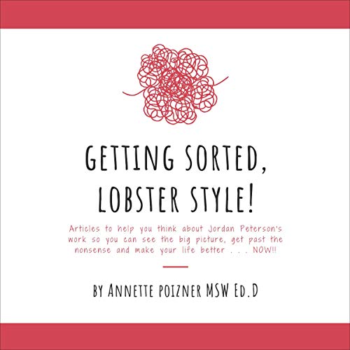 Getting Sorted, Lobster Style by Annette Poizner MSW EdD