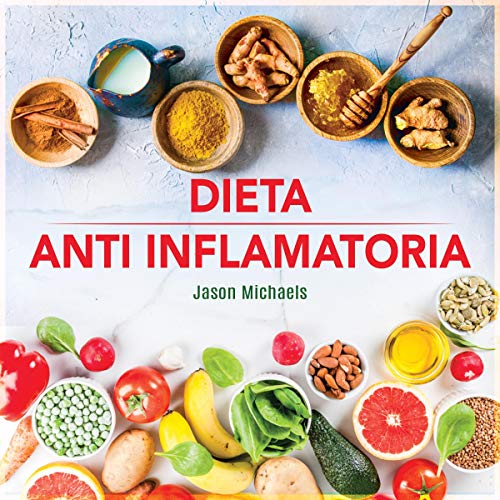 Dieta Anti Inflamatoria [Anti-Inflammatory Diet]