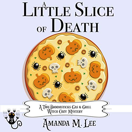 A Little Slice of Death by Amanda M. Lee