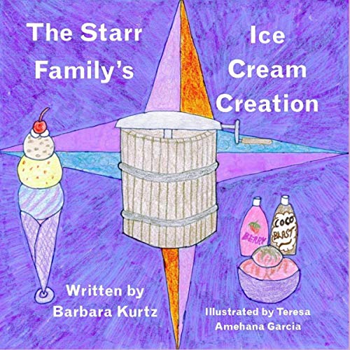 The Starr Family Ice Cream Creation