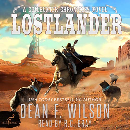 Lostlander by Dean F. Wilson