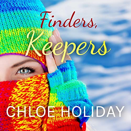 Finders, Keepers by Chloe Holiday