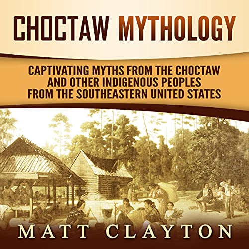 Choctaw Mythology