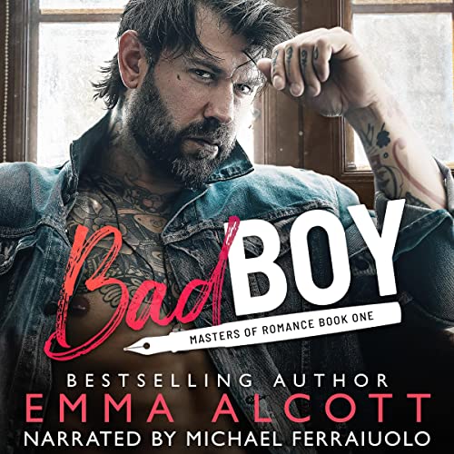 Bad Boy by Emma Alcott
