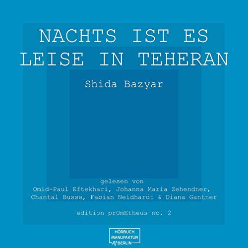 Nachts ist es leise in Teheran