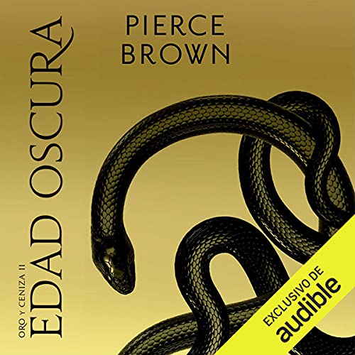 Edad Oscura by Pierce Brown