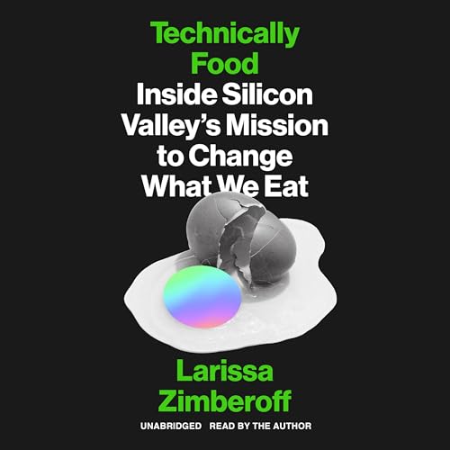 Technically Food by Larissa Zimberoff