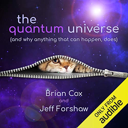 The Quantum Universe by Brian Cox