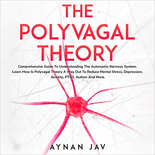 The Polyvagal Theory