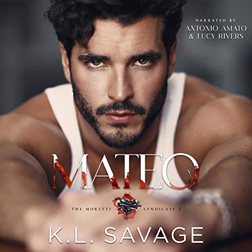 Mateo by K.L. Savage