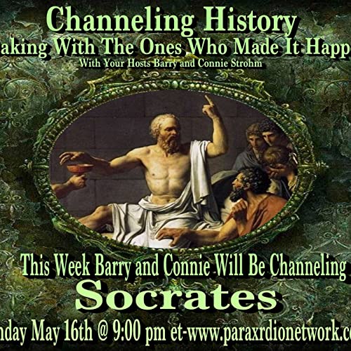 Episode 35: Channeling History - 21.05.16 - Socrates by Unknown