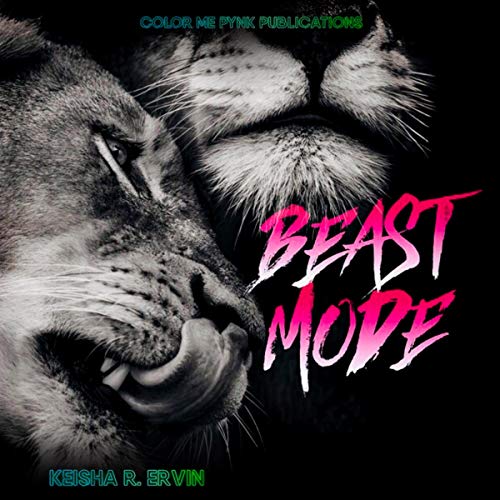 Beast Mode by Keisha Ervin