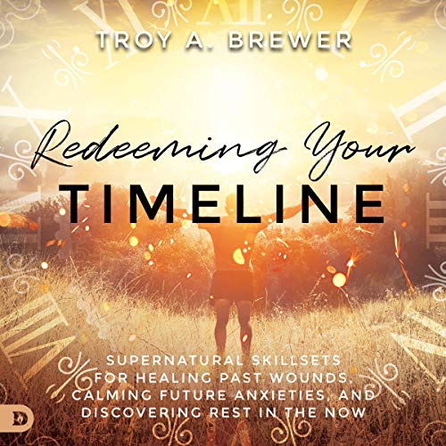 Redeeming Your Timeline