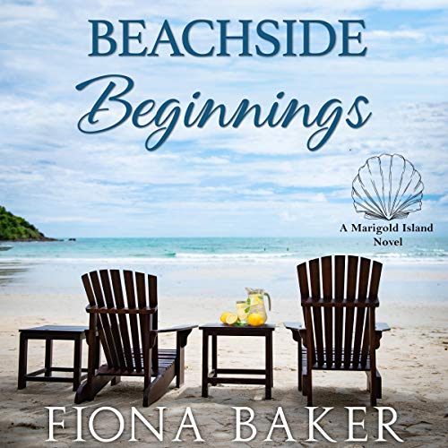 Beachside Beginnings by Fiona Baker