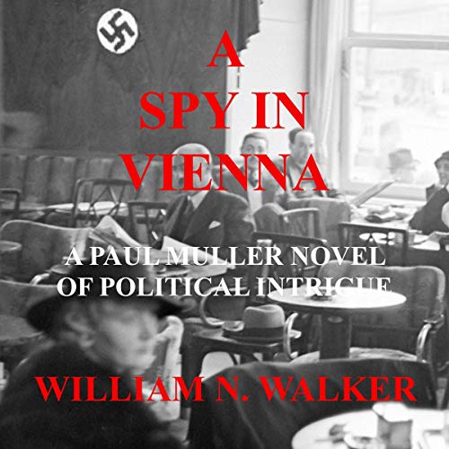A Spy in Vienna