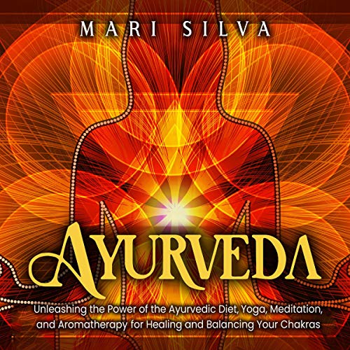 Ayurveda by Mari Silva