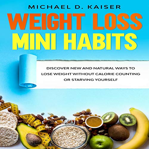 Weight Loss Mini Habits