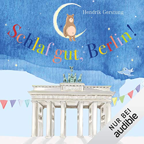 Schlaf gut, Berlin by Hendrik Gerstung