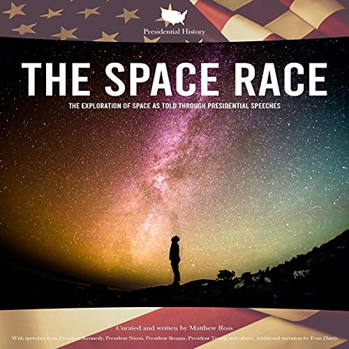 Presidential History - the Space Race