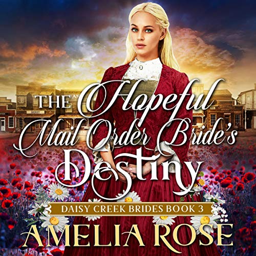 The Hopeful Mail-Order Bride’s Destiny