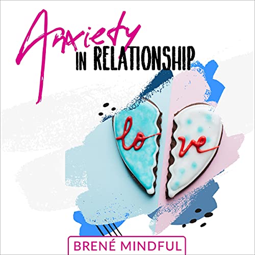 Anxiety in Relationship