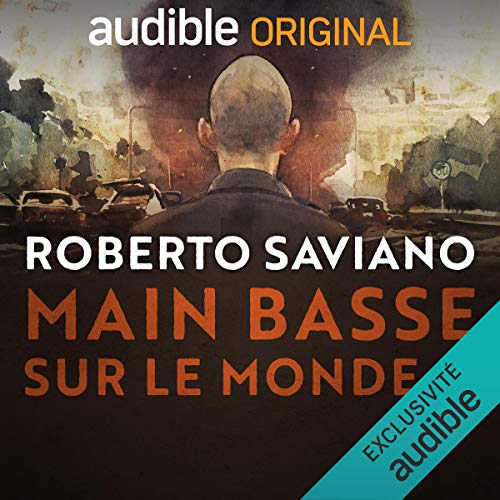 Main-Basse sur le Monde